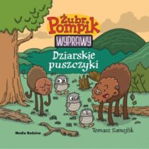 Żubr Pompik – Wyprawy – Dziarskie puszczyki