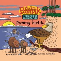 Żubr Pompik – Wyprawy – Dumny bielik