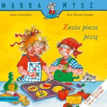 Mądra Mysz – Zuzia piecze pizzę